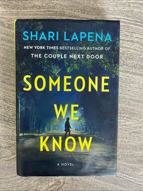 Someone We Know by Shari Lapena